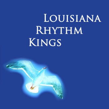 The Louisiana Rhythm Kings Tell Me