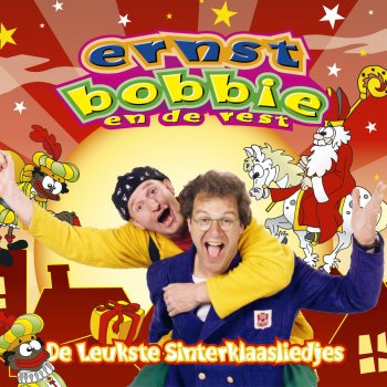 Ernst, Bobbie en de Rest Dag Sinterklaasje