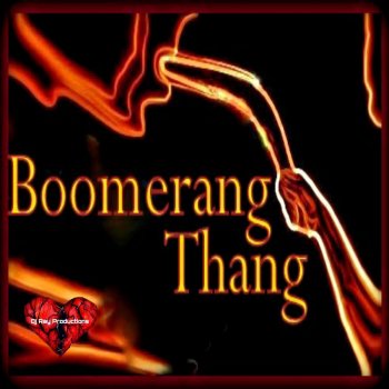 Dj Ray Boomerang Thang (feat. Robin D)