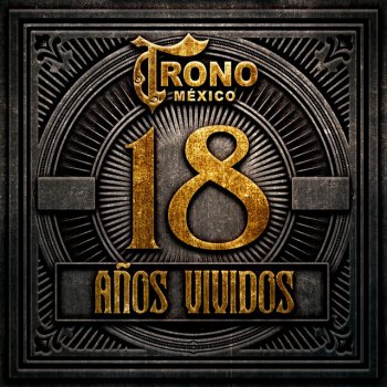 El Trono de Mexico Aqui Sigues Todavia