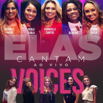 Voices Por Toda Vida (Ao Vivo)