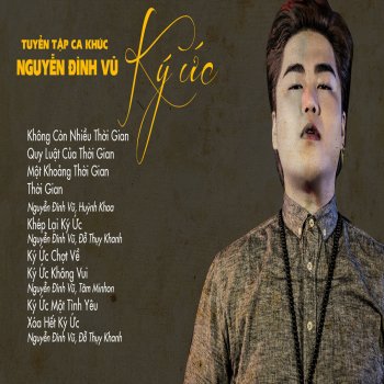 Nguyen Dinh Vu Không Còn Nhiều Thời Gian