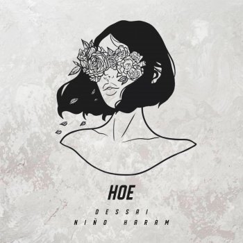 Niño Haram Hoe (feat. Dessai)