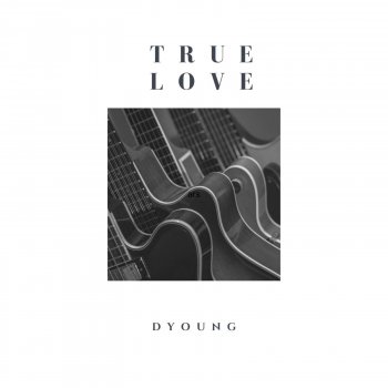 D.Young True Love