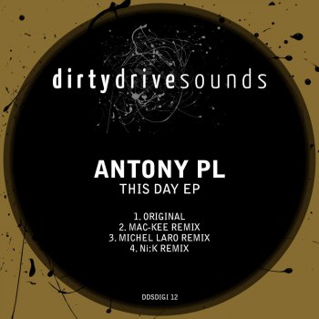 Antony PL This Day (Ni:K Remix)
