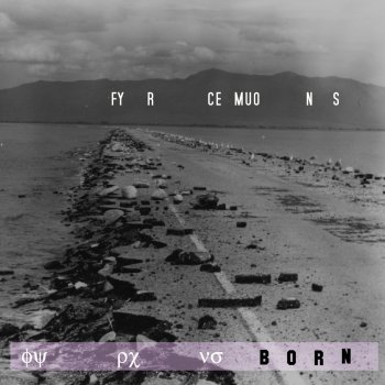 Fyrce Muons Once Grown Cold