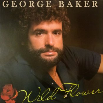 George Baker You Don't Love Me Anymore