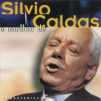 Silvio Caldas Serenata