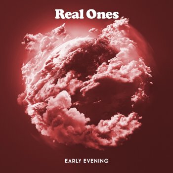 Исполнитель Real Ones, альбом Early Evening