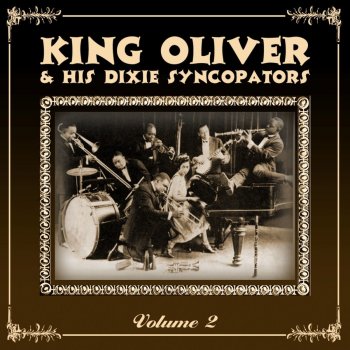 King Oliver & His Dixie Syncopators Snag It