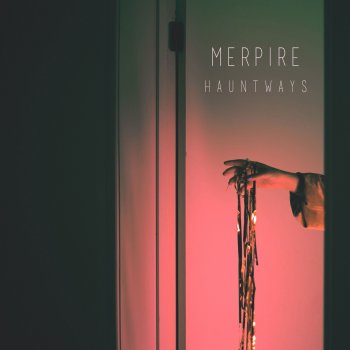 Merpire Hauntways