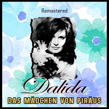 Dalida Tu m'étais destiné - Remastered