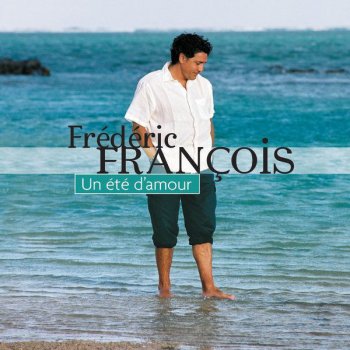 Frédéric François Mon Coeur Te Dit Je T'Aime - Live Olympia 2000