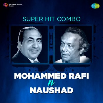 Mohammed Rafi Hue Ham Jinke Liye Barbad