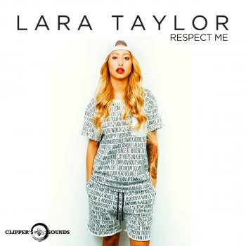 Lara Taylor Respect Me