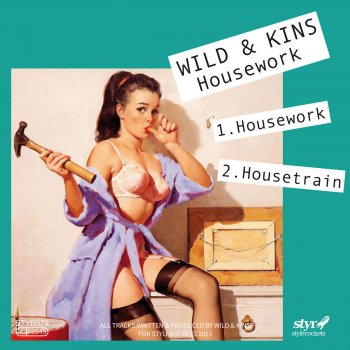 Wild & Kins Housework