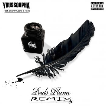 Youssoupha feat. Shurik'n, Lino & Redk Poids plume (Remix)