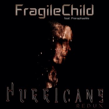 FragileChild feat. Preraphaelite Autumn Eyes - Freestyle Club Mix