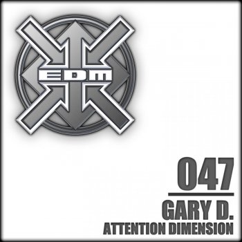 Gary D. Attention Dimension