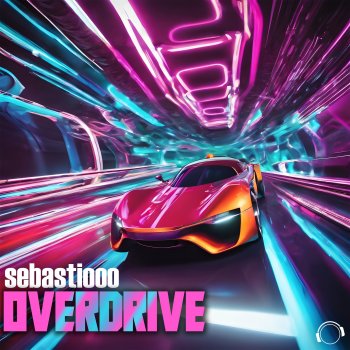 sebastiooo Overdrive