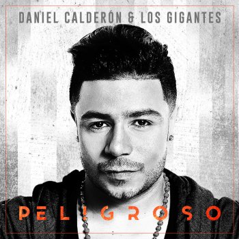 Daniel Calderón y Los Gigantes Vuelve Y Juega