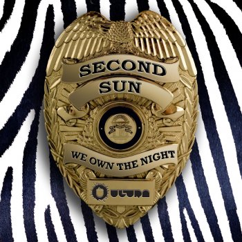 Second Sun We Own the Night - Radio Edit