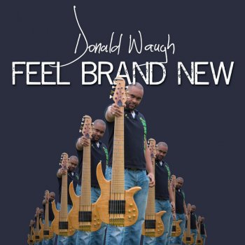 Donald Waugh Feel Brand New