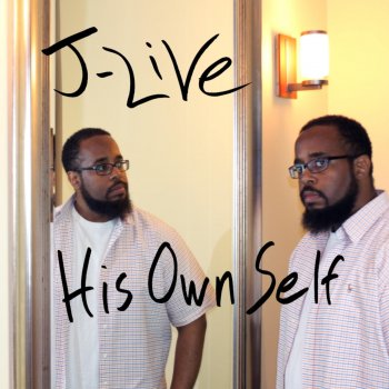 J-Live I Am a Man