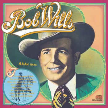 Bob Wills Cotton Eyed Joe