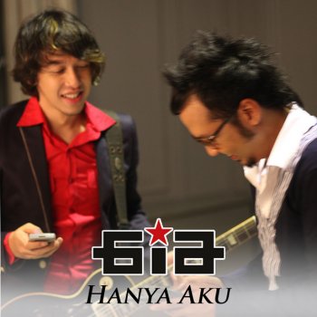 GIA Hanya Aku