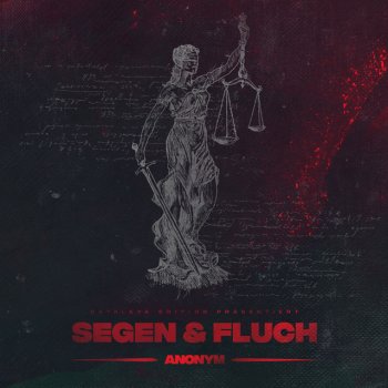 Anonym Segen & Fluch