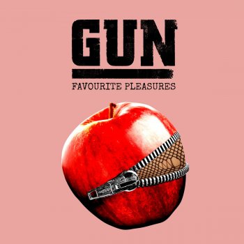 Gun Favourite Pleasures