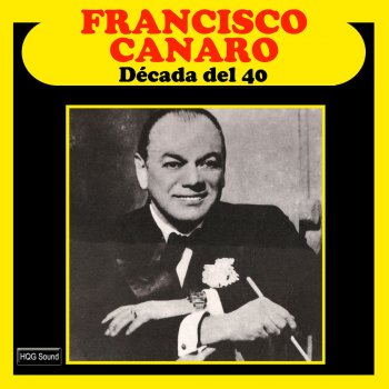 Francisco Canaro & Francisco Amor En Esta Tarde Gris