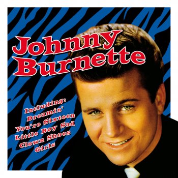 Johnny Burnette Good, Country & My Baby