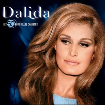 Dalida Voilà pourquoi je chante