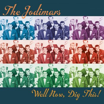 The Jodimars Well Now Dig This