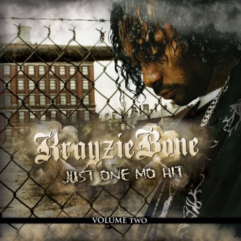 Krayzie Bone Reason To Hate Me