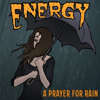 Energy A Prayer for Rain