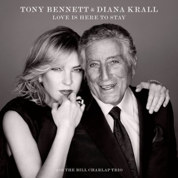 Tony Bennett feat. Diana Krall Love Is Here to Stay