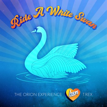 The Orion Experience Ride a White Swan