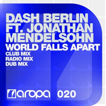 Dash Berlin World Falls Apart (Dub Mix)