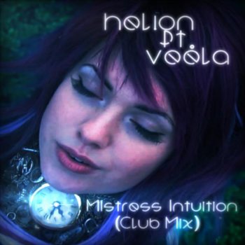 Helion & Veela Mistress Intuition (Club Mix)