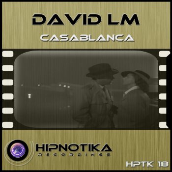 Исполнитель David LM, альбом Casablanca (Original Mix)