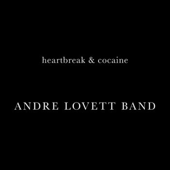 The Andre Lovett Band Sunsets and Angels