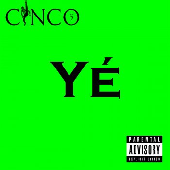 Cinco Yé