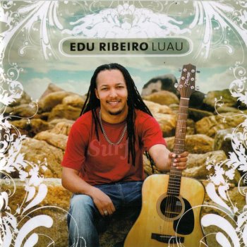 Edu Ribeiro De Mais Ninguém