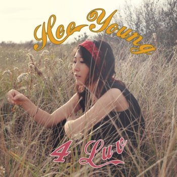 Hee Young 4 Luv - Korean Version