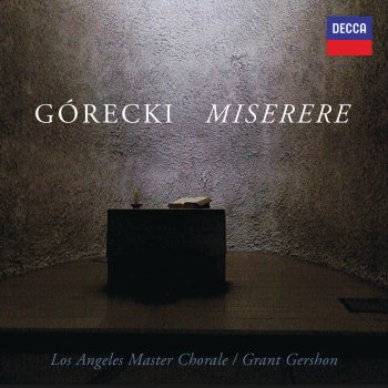 Исполнитель Los Angeles Master Chorale & Grant Gershon, альбом Górecki: Miserere