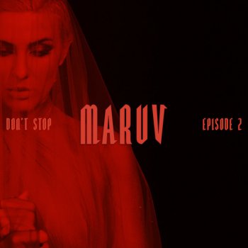 MARUV Don't Stop