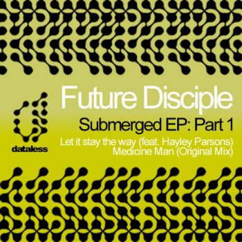 Future Disciple Medicine Man (Original Mix)